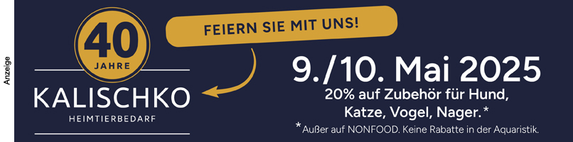 40 Jahre Heimtierbedarf Kalischko